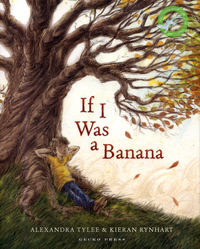 Book Cover for If I Was a Banana by Alexandra Tylee