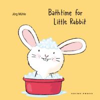 Book Cover for Bathtime for Little Rabbit by Jörg Mühle