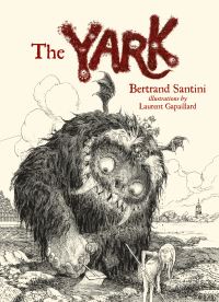 Book Cover for The Yark by Bertrand Santini