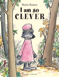 Book Cover for I Am So Clever by Mario Ramos