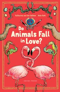 Book Cover for Do Animals Fall in Love? by Katharine von der Gathen