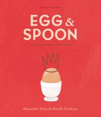 Book Cover for Egg and Spoon by Alexandra Tylee