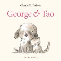 Book Cover for George & Tao by Claude K Dubois