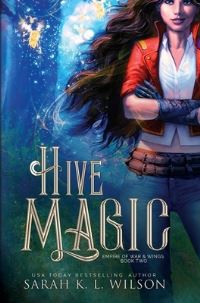 Book Cover for Hive Magic by Sarah K L Wilson