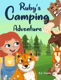 Book Cover for Ruby's Camping Adventure by B a Tomka