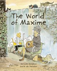 Book Cover for The World of Maxime by Lucile de Pesloüan