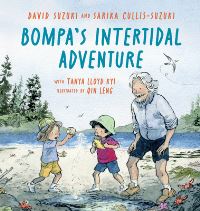 Book Cover for Bompa's Intertidal Adventure by David Suzuki, Sarika CullisSuzuki, Tanya Lloyd Kyi