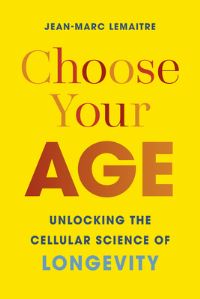 Book Cover for Choose Your Age by JeanMarc Lemaitre