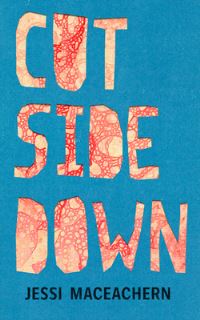 Book Cover for Cut Side Down by Jessi MacEachern