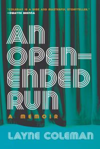 Book Cover for An Open-Ended Run by Layne Coleman