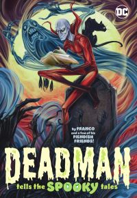 Book Cover for Deadman Tells the Spooky Tales by Franco Aureliani