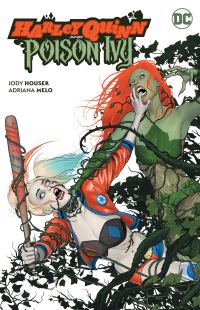 Book Cover for Harley Quinn and Poison Ivy by Jody Houser