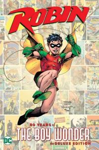 Book Cover for Robin, 80 Years of the Boy Wonder by Jim Lee, Scott Williams, Alex Sinclair