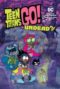 Book Cover for Undead?! by Michael Northrop, Erich Owen, Inc DC Comics