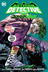 Book Cover for The Joker War by Peter Tomasi, James Tynion, Mariko Tamaki, Brad Walker, Kenneth Rocafort, Dan Mora, Eduardo Risso, Brad Anderson