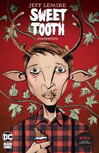 Book Cover for Sweet Tooth Compendium by Jeff Lemire, José Villarrubia, Matt Kindt