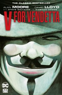 Book Cover for V for Vendetta by Alan Moore, Steve Whitaker, Siobhan Dodds