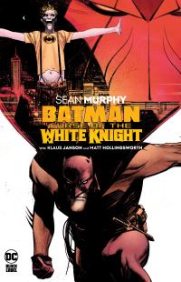 Book Cover for Curse of the White Knight by Sean Murphy, Matt Hollingsworth