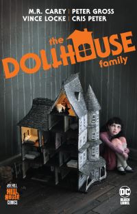 Book Cover for The Dollhouse Family by M R Carey, Cris Peter, Peter Gross