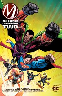 Book Cover for Milestone Compendium Two by Dwayne McDuffie, Ivan Velez, Robert L Washington, Wilfred Santiago