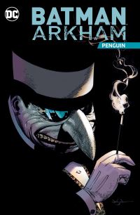 Book Cover for Batman Arkham. Penguin by Bill Finger, Doug Moench, Alan Grant, John Ostrander, Paul Dini, Jason Aaron