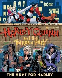 Book Cover for The Hunt for Harley by Amanda Conner, Jimmy Palmiotti