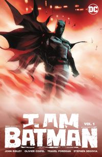 Book Cover for I Am Batman. Vol. 1 by John Ridley