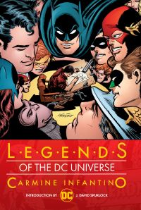 Book Cover for Legends of the DC Universe by Gardner F Fox, Robert Kanigher, John Broome
