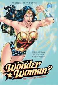 Book Cover for Who Is Wonder Woman? by Allan Heinberg, Terry Dodson