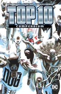 Book Cover for Top 10 Compendium by Alan Moore, Zander Cannon, Kevin Cannon, Paul Di Filippo