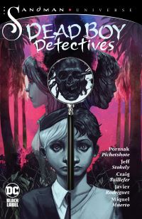 Book Cover for Dead Boy Detectives by Pornsak Pichetshote, Jeff Stokely, Javier Rodríguez