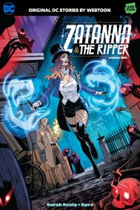 Book Cover for Zatanna & The Ripper by Sarah Dealy