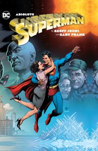 Book Cover for Absolute Superman by Geoff Johns & Gary Frank by Geoff Johns