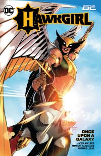 Book Cover for Hawkgirl. Once Upon a Galaxy by Jadzia Axelrod