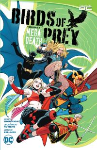 Book Cover for Birds of Prey. Volume 1 Megadeath by Kelly Thompson