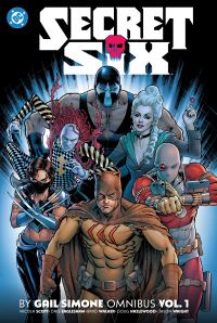 Book Cover for Secret Six by Gail Simone Omnibus. Vol. 1 by Gail Simone, Nicola Scott, Dale Eaglesham
