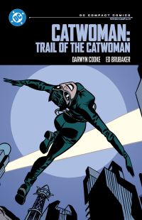 Book Cover for Trail of the Catwoman by Darwyn Cooke