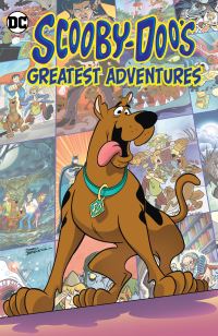 Book Cover for Scooby-Doo's Greatest Adventures by John Rozum