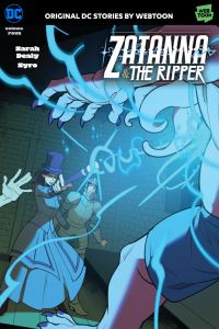 Book Cover for Zatanna & The Ripper. Volume Four by Sarah Dealy