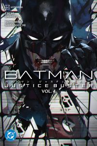 Book Cover for Justice Buster. Volume 4 by Eiichi Shimizu