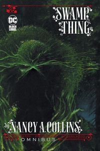 Book Cover for Swamp Thing by Nancy A. Collins Omnibus by Nancy A Collins
