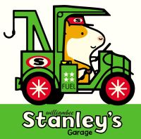 Book Cover for Stanley's Garage by William Bee