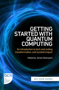 Book Cover for Getting Started With Quantum Computing by Marco Ugo Gambetta