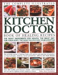 Book Cover for The Complete Illustrated Kitchen Doctor Book of Healing Recipes by Anne Freshwater
