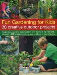 Book Cover for Fun Gardening for Kids by Jenny Hendy