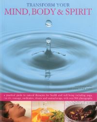 Book Cover for Transform Your Mind, Body & Spirit by Mark Evans