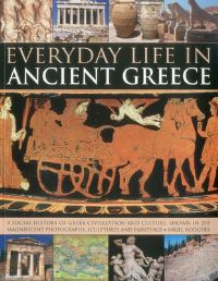 Book Cover for Everyday Life in Ancient Greece by Nigel Rodgers