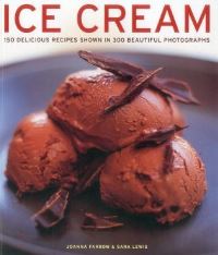 Book Cover for Ice Cream by Joanna Farrow, Sara Lewis