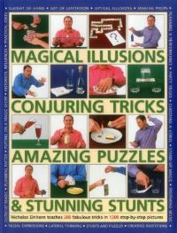 Book Cover for Magical Illusions, Conjuring Tricks, Amazing Puzzles & Stunning Stunts by Nicholas Einhorn