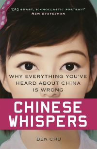Book Cover for Chinese Whispers by Ben Chu